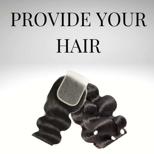 Provide Your Own Hair