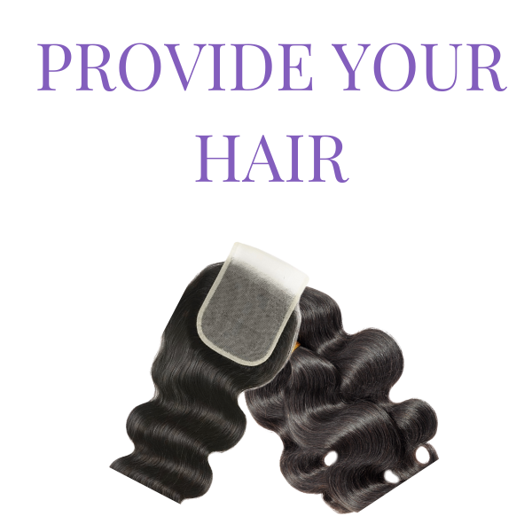 Provide Your Own Hair