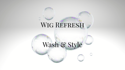 Wig Refresh